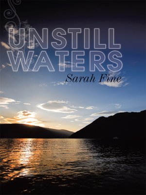 cover image of Unstill Waters